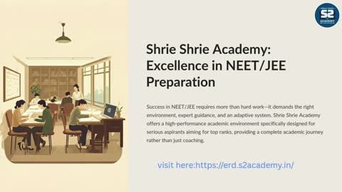NEET/JEE Success: Why Shrie Shrie is the Smart Choice