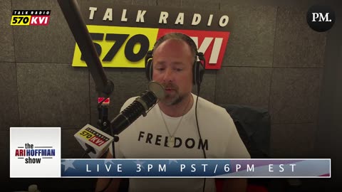 The Ari Hoffman Show- "When you have no arguments, you fear those who do"
