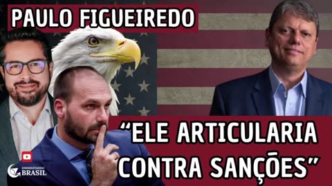 JORNALISTA REVELA QUE TARCÍSIO ARTICULARIA CONTRA SANÇÕES AMERICANAS À MINISTRO