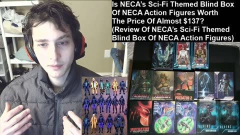 Is NECA’s Sci-Fi Themed Blind Box Of NECA Action Figures Worth The Price Of Almost $137 (Review)