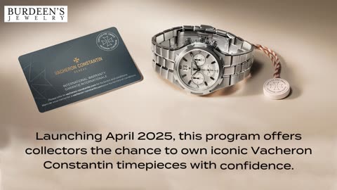 Discover Timeless Elegance: The Vacheron Constantin Certified Pre-Owned Program at Burdeen's Jewelry