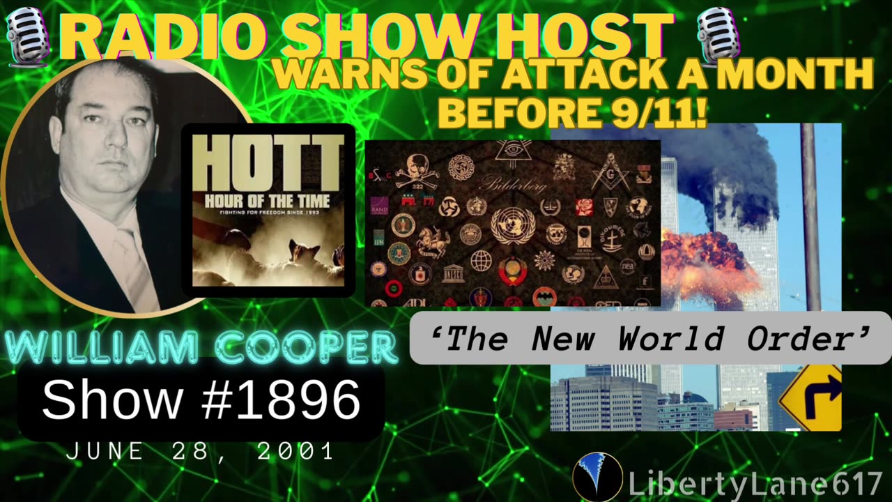 Bill Cooper Calls Out the New World Order before the 9/11 Attacks 😱