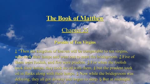 Christian Meme Video: Matthew Chapters 25 (07/20/2025)