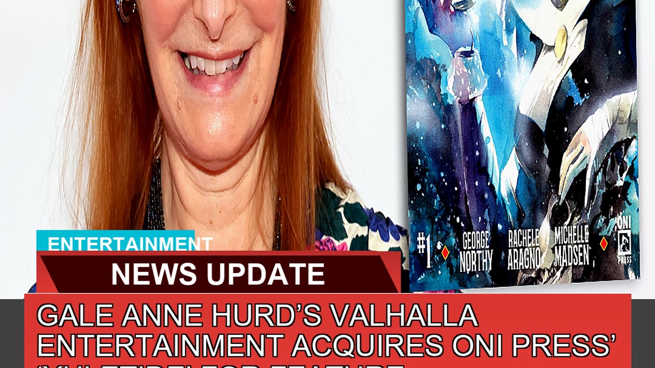 Gale Anne Hurds Valhalla Entertainment Acquires O