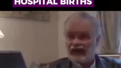 DARK TRUTH ABOUT HOSPITAL BIRTHS!