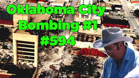 Oklahoma City Bombing, Part 1 #594 - Bill Cooper