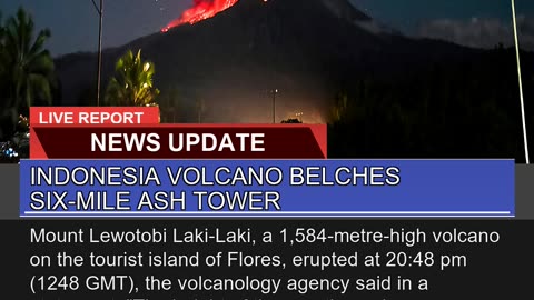Indonesia Volcano Belches Sixmile Ash Tower