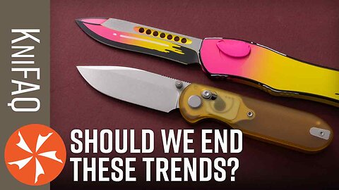 Knife Trends To Bury in 2026? | KniFAQ #243