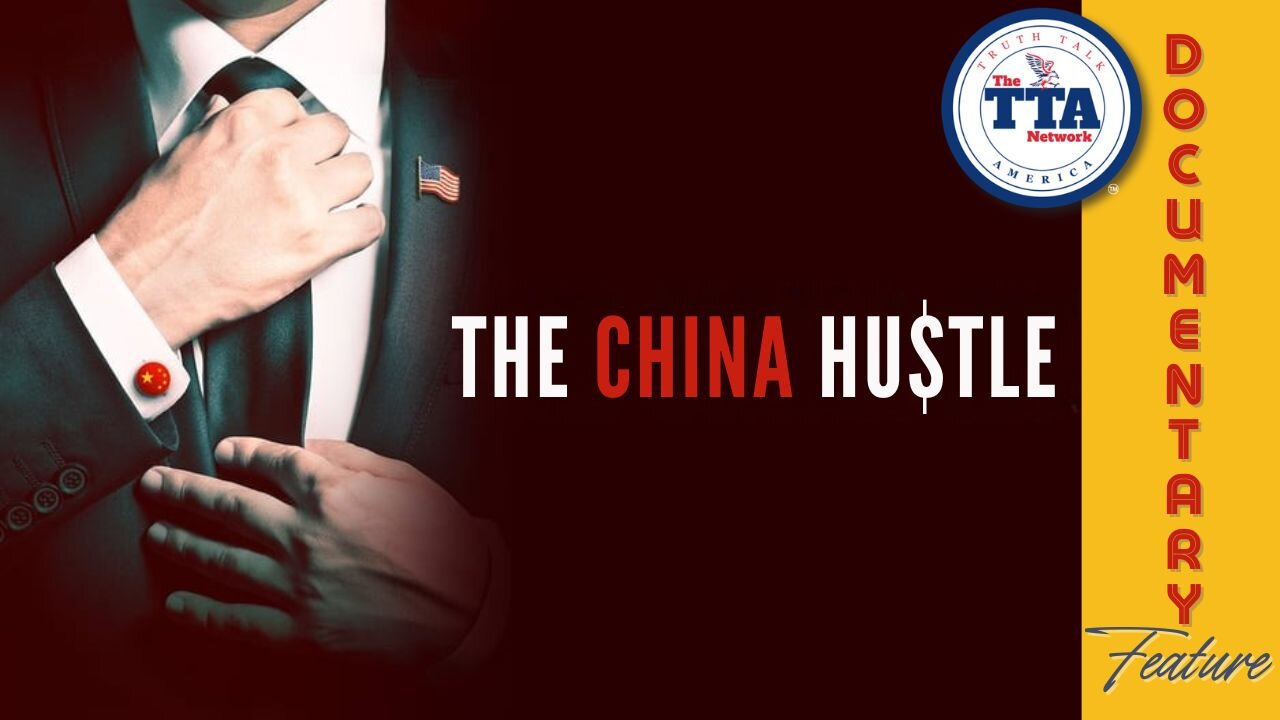 Documentary Feature: The China Hustle