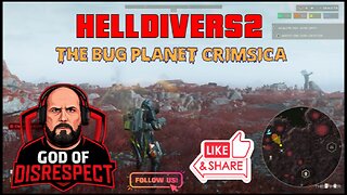 -Hell Divers 2- THE BUG PLANET CRIMSICA