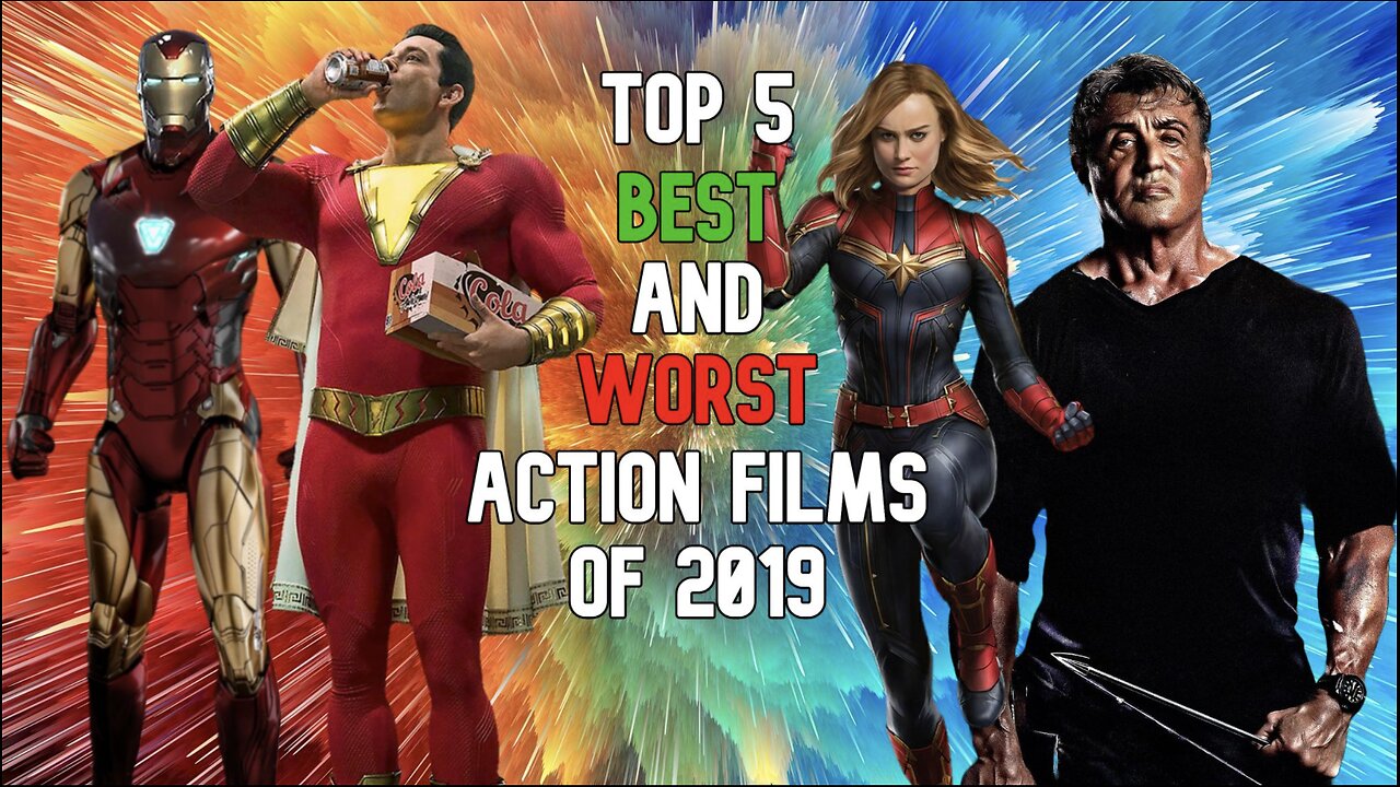 Top 5 Best and Worst Action Films of 2019