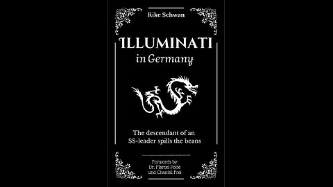 Illuminati in Germany: The Descendant of an SS Officer Spills the Beans with Dr. Polte and Rike