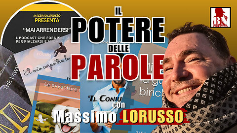 Il POTERE DELLE PAROLE di una mente in movimento – con Massimo #LORUSSO | Alla Mezza