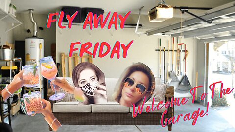 Fly Away Friday