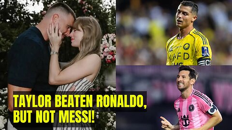Taylor Swift Beat Ronaldo's Insta Record—But Can She Beat Messi?