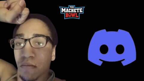 The Machete Bowl Ep. 460 - Urkelraxx copes in discord with kids + More!