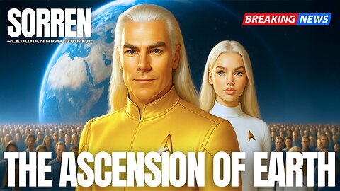 ***TIME SENSITIVE HIGH COUNCIL TRANSMISSION*** | Pleiadian High Council | Sorren