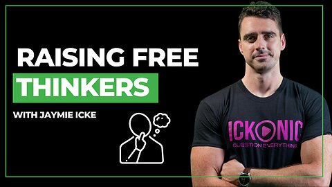 Raising Free Thinkers Jaymie Icke: Parenting, Programming & Real Empowerment | CatherineEdwards.life