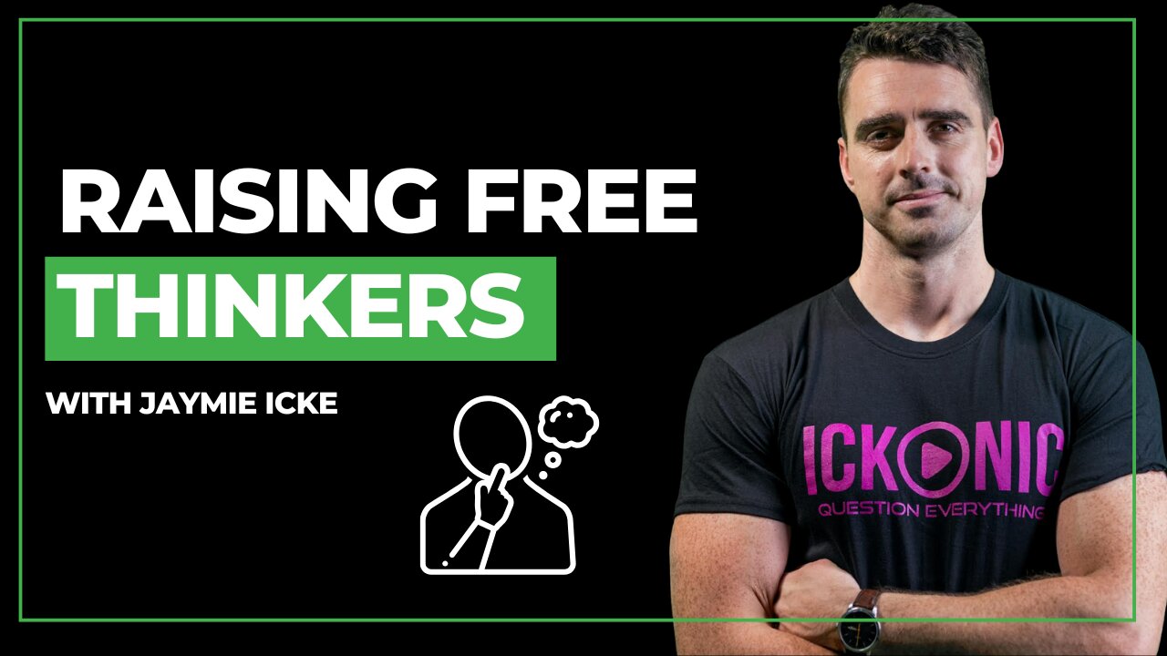 Raising Free Thinkers Jaymie Icke: Parenting, Programming & Real Empowerment | CatherineEdwards.life