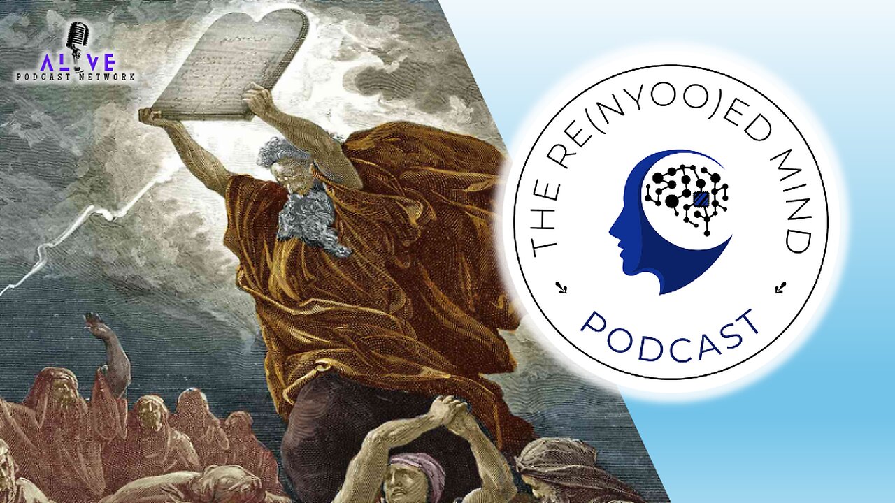 The Re(Nyoo)ed Mind Podcast Episode #28: The Ten Commandments & Counseling Biblically