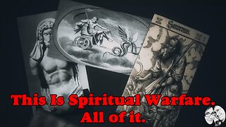 This Is Spiritual Warfare. All of it. - Truthstream Media