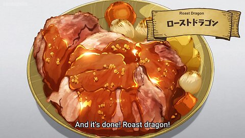 the roasted dragon is ready to eat | Campfire Cooking in Another World Season 2