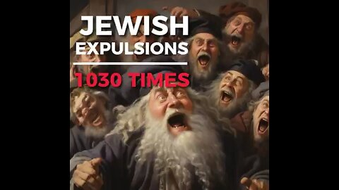 Jewish Expulsions throughout history