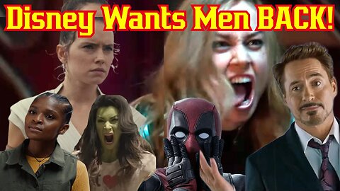 Disney Admits Marvel And Star Wars NEED MEN! Seeks New IPs As Brands Damaged Beyond Repair
