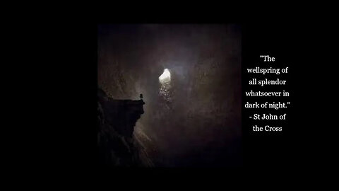 St John of the Cross (1) - Poems of the Mystic - Christian Mysticism 14/12