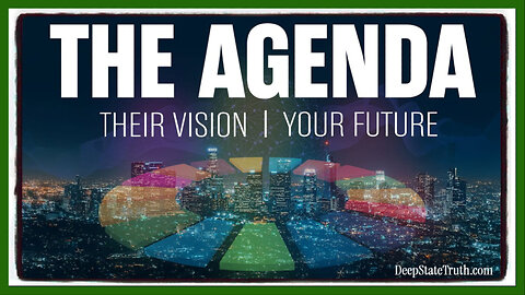 🎬 Documentary (2025) by Oracle Films: 'The Agenda: Their Vision~Your Future' ✮⋆˙ The Globalists Plans to Control the World