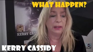 Kerry Cassidy: It Just Got More Crazy! Bizarre Things Are Beginning To Happen!