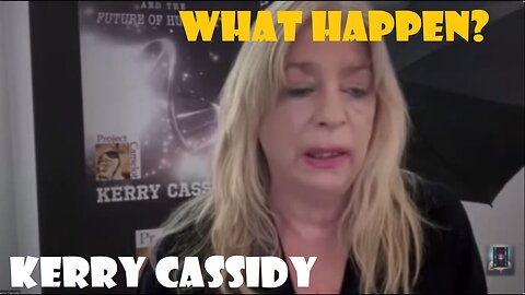 Kerry Cassidy: It Just Got More Crazy! Bizarre Things Are Beginning To Happen!