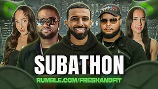 Fresh&Fit Rumble Subathon