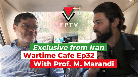 Wartime Cafe with Laith Marouf EP 32: Exclusive From Iran w. Prof. Marandi