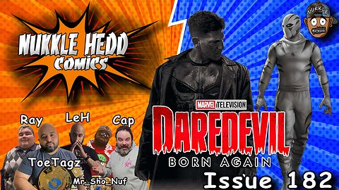 Nukkle HeDD Comics Issue 182- Episode 3 Dare Devil Born Again Review #spoilers #disneyplus