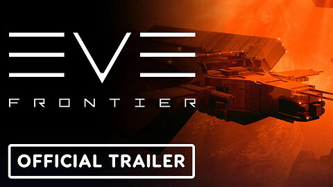 EVE Frontier - Official Overview Trailer ｜ PC Gaming Show： Most Wanted-SY7i