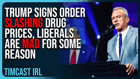 Trump Signs Order Slashing Drug Prices, Liberals Are MAD For Some Reason