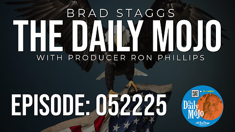 The Daily MoJo - Ep: 052225