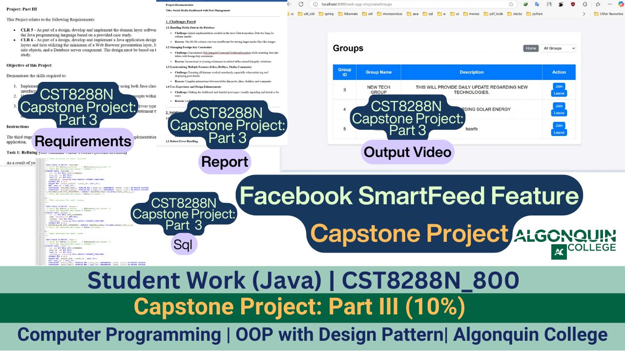 Student Work(Java)|24FCST8288N_800 OOP with Design Patterns Capstone Project:Part III(10%)Work Video