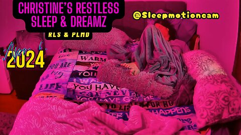 🎥FULL NIGHT SLEEP STREAM❤️ Apr 6, 2024 💤 Restless Sleep 😴 RLS & PLMD