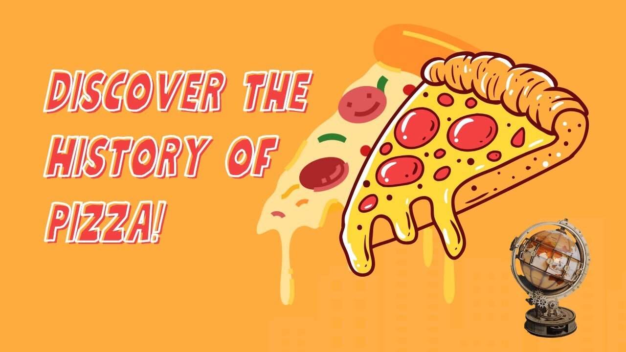 The History of Pizza: -5 Minute Journey