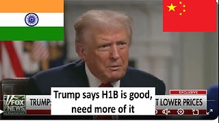 Trump says H1B is good, we need more of it