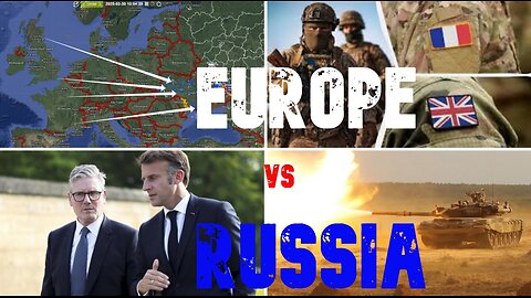 Europe vs Russia - France/UK military mission in Ukraine to start next week. US - Iran War.