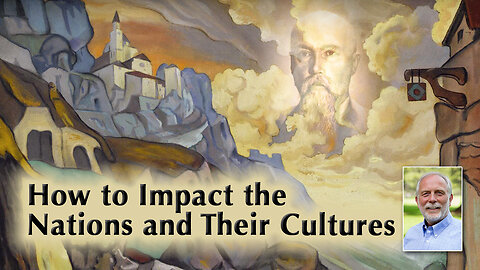 How to Spiritually Impact the Nations and Their Cultures with Divine Light and Joy