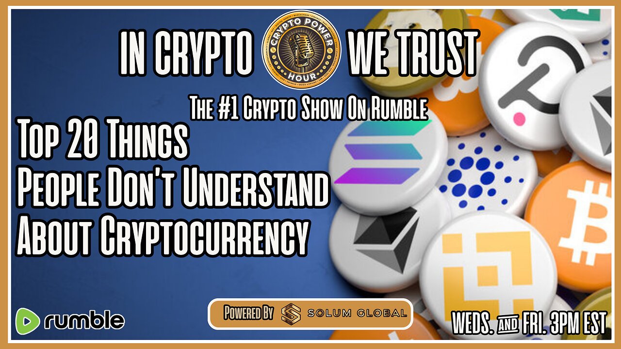 Top 20 Things People Don’t Understand About Cryptocurrency
