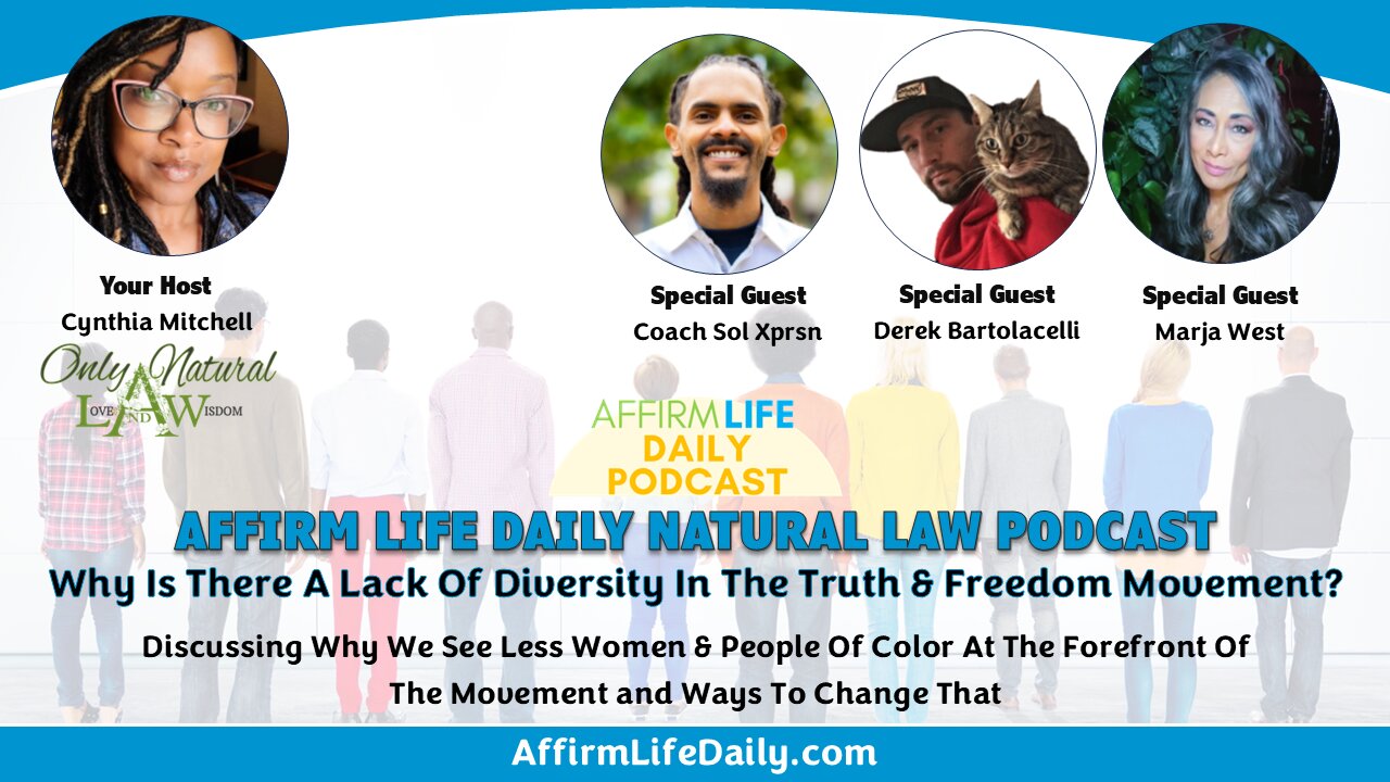 Why Is There A Lack Of Diversity In The Truth & Freedom Movement with Special Guests
