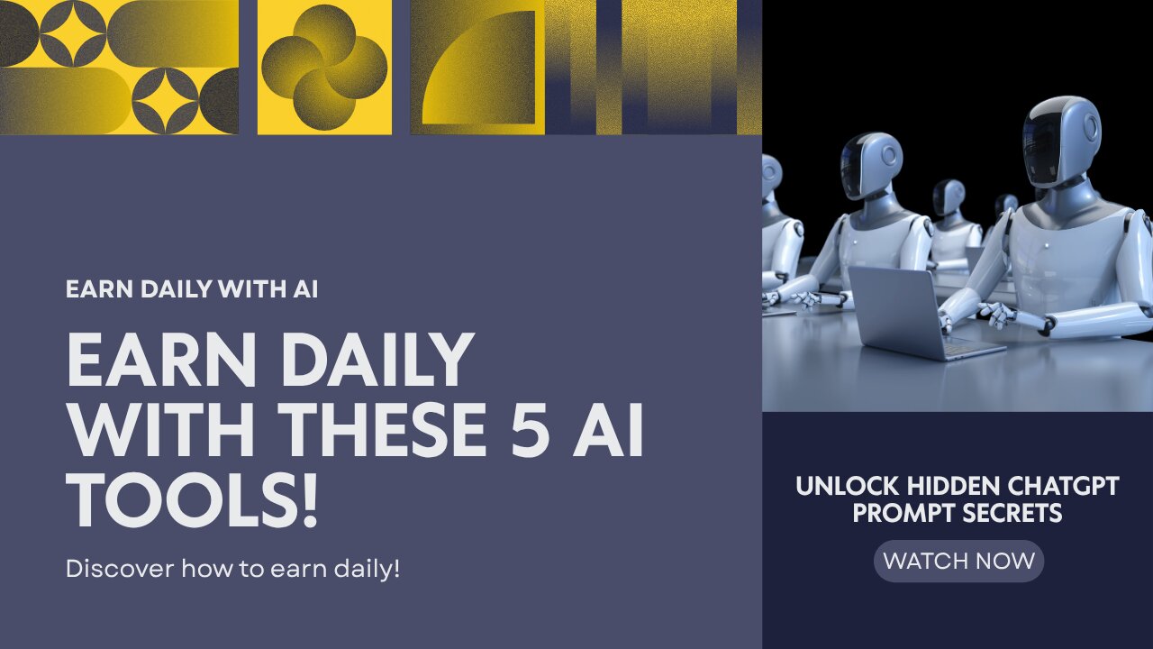 Earn Daily with These 5 AI Tools! (ChatGPT Prompt Secrets)