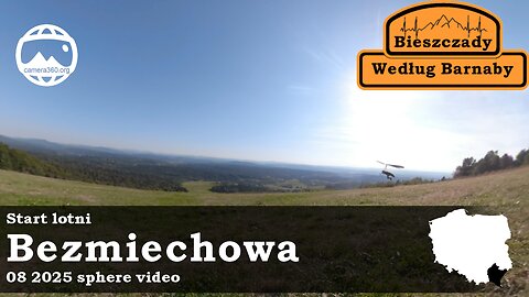 Start lotni, Bezmiechowa - Bieszczady Według Barnaby - Sphere video 360