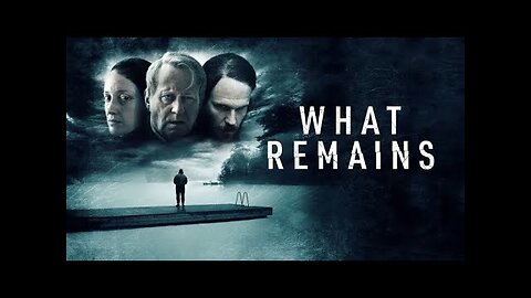 What Remains | Official Trailer