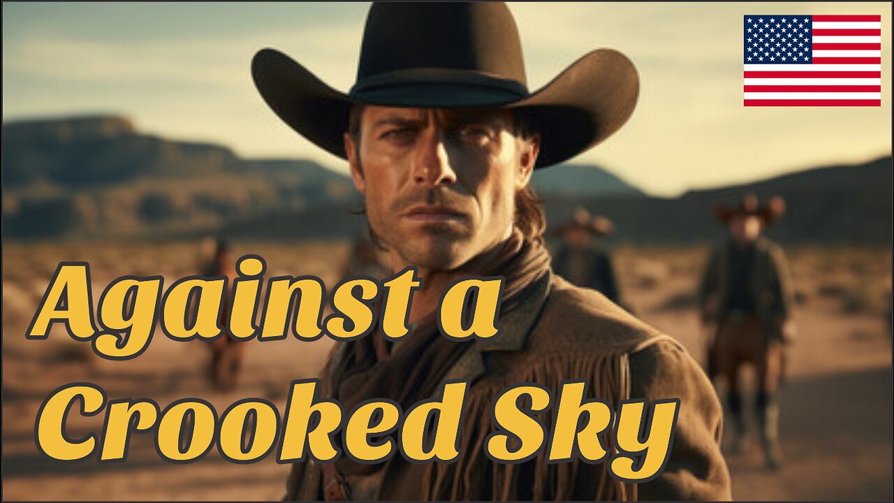 Against a Crooked Sky - Full Action Western Movie